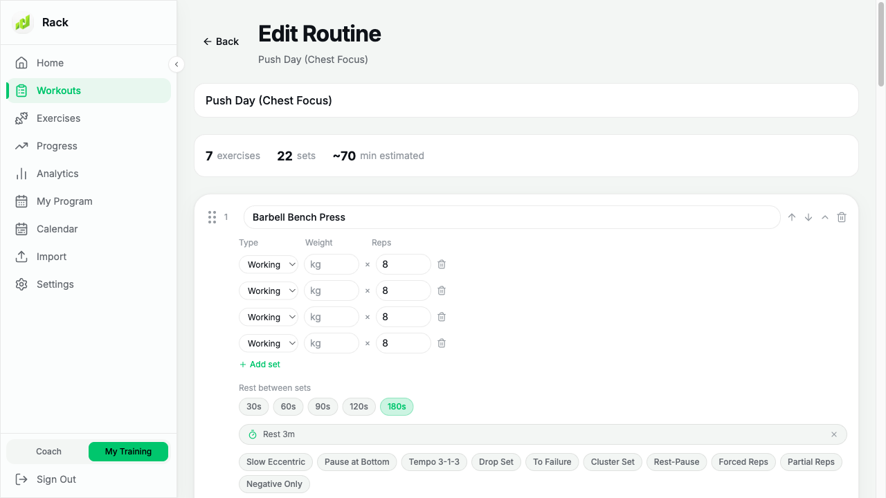 The routine builder: exercises, sets, reps, weight, supersets, and rest
